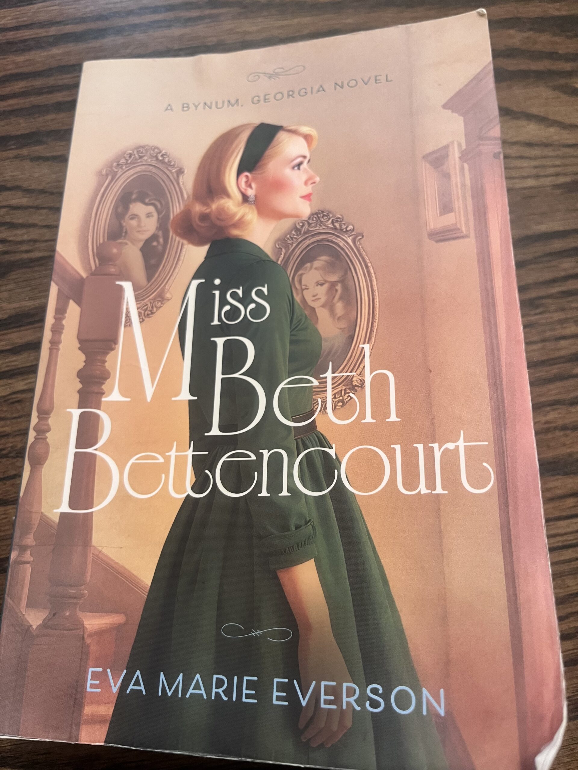 Miss Beth Bettencourt by Eva Marie Everson